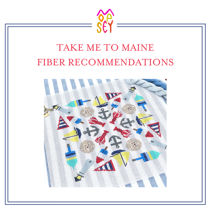 Take Me to Maine Fiber Recommendations